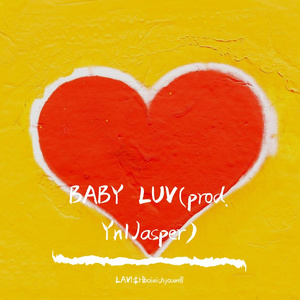 BABY LUV(prod. Yn1Jasper)
