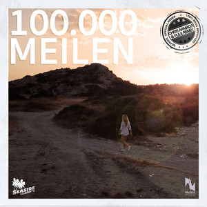 100.000 Meilen (Chris Armada X Pule Remix Extended)