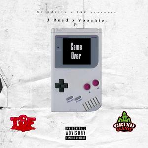 Game Over (feat. Voochie P)