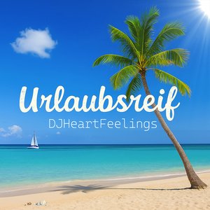 Urlaubsreif