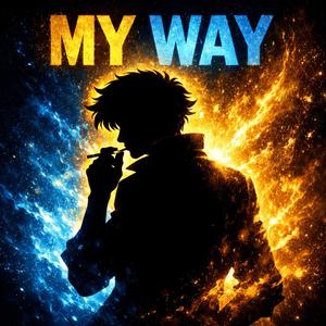 My way
