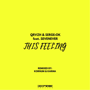 This Feeling (Kornum & Karma Remix)