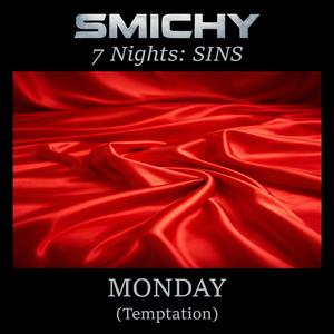 SINS, Monday (Temptation)