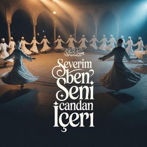 Severim Ben Seni Candan İçeru