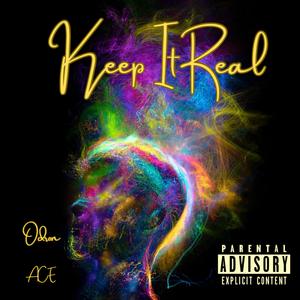 Keep It Real
