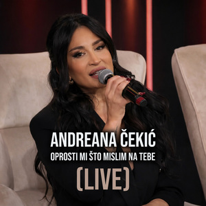 Oprosti mi sto mislim na tebe (Live)