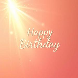 Shine on Your Birthday