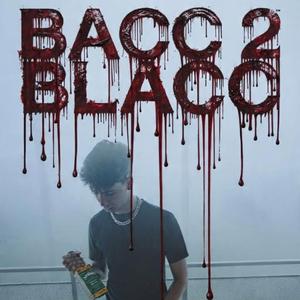 Bacc 2 Blacc