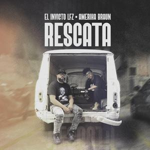 Rescata (feat. El Invicto LFZ)
