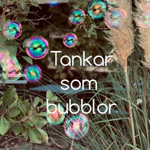 Tankar som såpbubblor (vuxen)