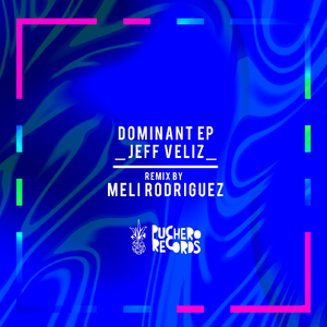 Dominant (Meli Rodriguez Remix)