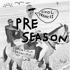 Pre Season (Sport Mix)