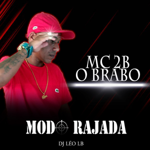 Modo Rajada