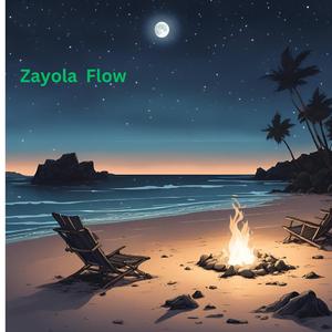 Zayola Flow