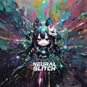 NEURAL GLITCH