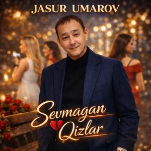 Sevmagan Qizlar