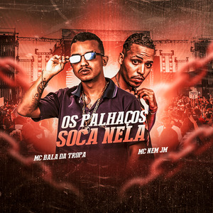 Os Palhaços Soca Nela