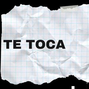 Te toca