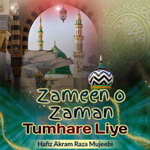 Zameen O Zaman Tumhare Liye