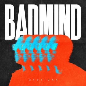 Badmind