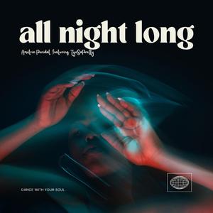 All Night Long (feat. TyeSoPretty)