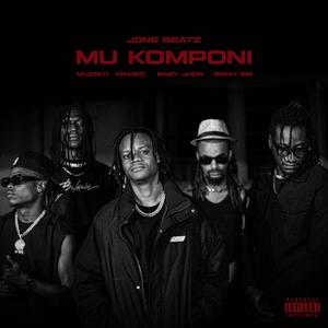 Mu Komponi (feat. Muzbiti, KRWEZI, Baby John 4 20 12 & Biway Bw)