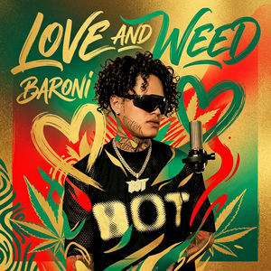 LOVE AND WEED