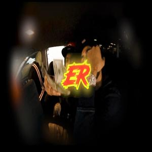 ER (feat. Yc Fame)
