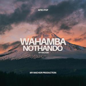 Wahamba Nothando