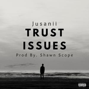 Trust Issues