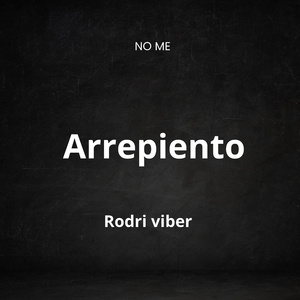 No me arrepiento
