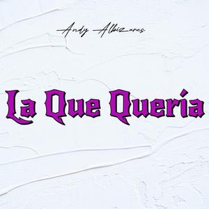 LA QUE QUERÍA