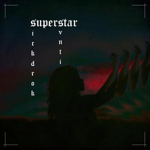 superstar (feat. svnti)