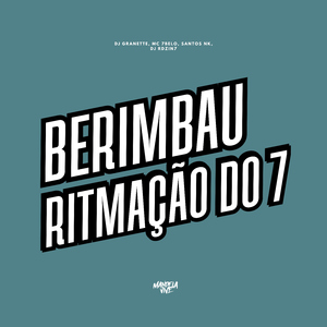 Berimbau Ritmação do 7