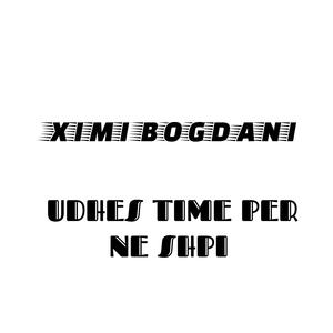 Udhës time për në shpi