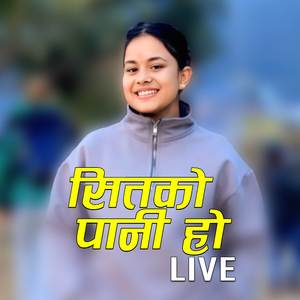 SITKO PANI HO (Live)