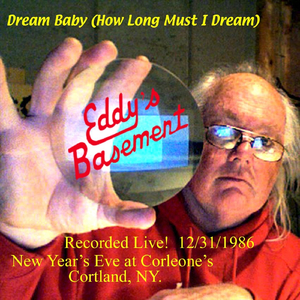 Dream Baby (How Long Must I Dream) [Live]