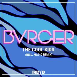 The Cool Kids (Mad-D Remix)