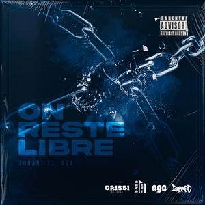 On reste libre (feat. AGA)