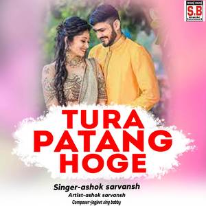 Tura Patang Hoge