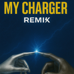 My Charger (Alternate Mix) [feat. Shayna]