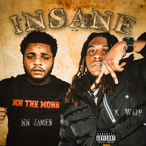 INSANE