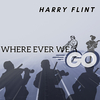 Harry Flint - Moves Of Guilt