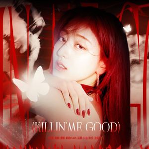 Killin' Me Good（From：志效）