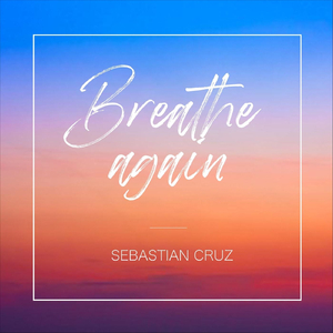 Breathe Again