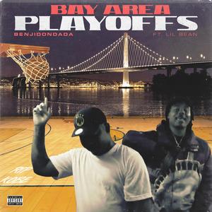 BayArea Playoffs (feat. Lil Bean)