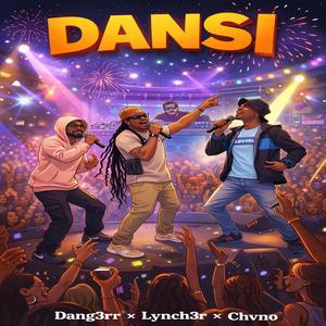 Dansi (feat. Chvno & Lynch3r)