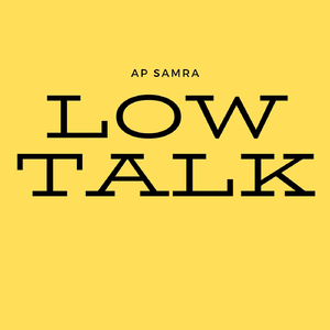 Low Talk