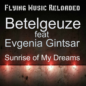 Sunrise Of My Dreams (Original Mix)