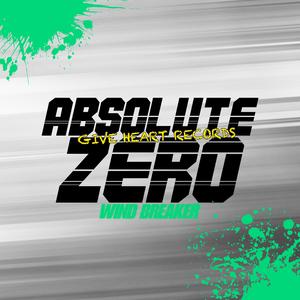 Absolute Zero (From "WIND BREAKER")